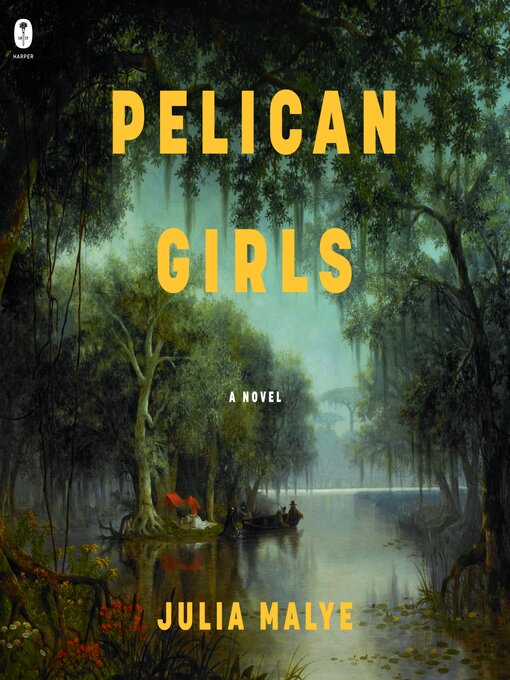 Title details for Pelican Girls by Julia Malye - Available